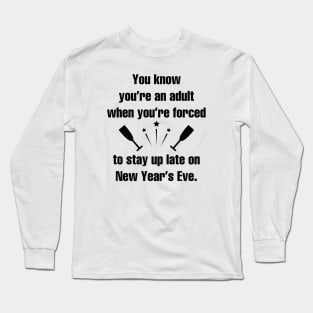 Adult New Year’s Eve Long Sleeve T-Shirt